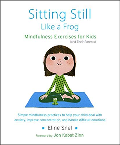 Eline Snel - Sitting Still Like a Frog Audio Book Free