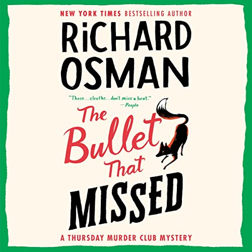 The Bullet That Missed Audiobook By Richard Osman Audio Book Online 