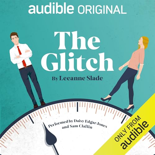 The Glitch Audiobook By Leeanne Slade Audiobook Online